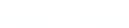 TOUR 2022「fiesta in chaos」